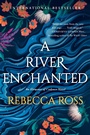 Cover: A River Enchanted - HarperCollins