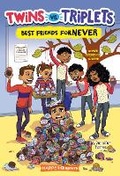 Cover: Twins vs. Triplets #3: Best Friends Fornever - HarperCollins