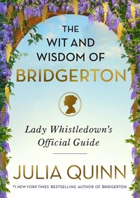 Abbildung von: The Wit and Wisdom of Bridgerton - Avon Books