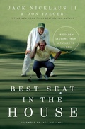 Cover: Best Seat in the House - Thomas Nelson Publishers