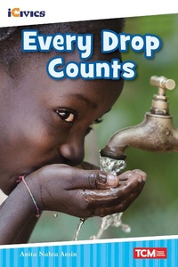 Enlarge image Cover: Every Drop Counts - Teacher Created Materials, Inc