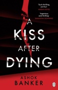 Cover: A Kiss After Dying - Penguin Books Ltd