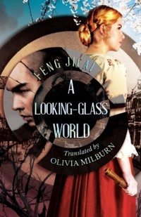 Abbildung von: A Looking-Glass World - Sinoist Books
