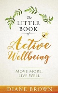 Cover: The Little Book of Active Wellbeing - FitBee Books