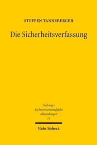 Abbildung von: Die Sicherheitsverfassung - Mohr Siebeck
