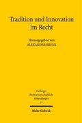 Cover: Tradition und Innovation im Recht - Mohr Siebeck
