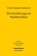 Abbildung von: Die Versicherung von Bonitaetsrisiken - Mohr Siebeck