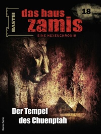 Abbildung von: Das Haus Zamis 18 - Bastei Lübbe