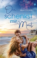 Cover: Du schenkst mir Mut - BoD - Books on Demand