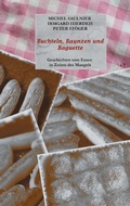 Cover: Buchteln, Baunzen und Baguette - Books on Demand