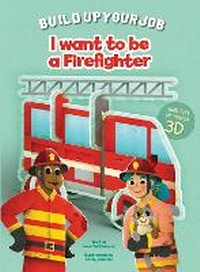 Enlarge image Cover: I Want to be a Firefighter - White Star