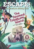 Cover: Escape! An Adventure Activity Book: The Doomed Treasure Island - White Star