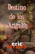 Cover: Destino de los Angeles - Trient Press