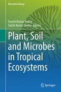 Cover: Plant, Soil and Microbes in Tropical Ecosystems - Springer