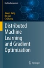 Cover: Distributed Machine Learning and Gradient Optimization - Springer