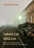 Cover: letztlich t&ouml;dlich - tredition