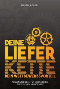Abbildung von: Deine Lieferkette - Dein Wettbewerbsvorteil - tredition