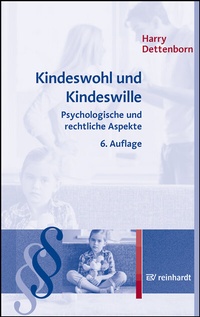 Abbildung von: Kindeswohl und Kindeswille - Ernst Reinhardt Verlag