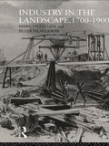 Cover: Industry in the Landscape, 1700-1900 - Routledge