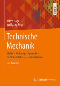 Bild vergrößern Bild: Technische Mechanik - Springer Vieweg