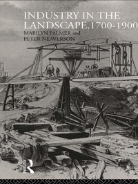 Abbildung von: Industry in the Landscape, 1700-1900 - Routledge