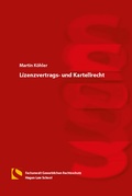 Cover: Lizenzvertrags- und Kartellrecht - Hagener Wissenschaftsverlag
