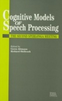 Abbildung von: Cognitive Models Of Speech Processing - Psychology Press Ltd
