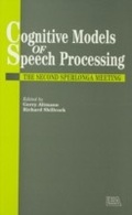 Cover: Cognitive Models Of Speech Processing - Psychology Press Ltd