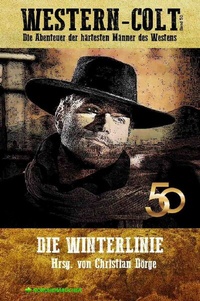 Enlarge image Cover: WESTERN-COLT, Band 50: DIE WINTERLINIE - epubli