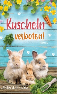 Abbildung von: Kuscheln verboten! - BoD - Books on Demand