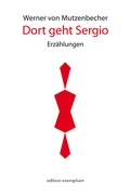 Cover: Dort geht Sergio - ATHENA-Verlag