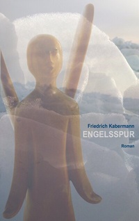 Enlarge image Cover: Engelsspur - BoD - Books on Demand