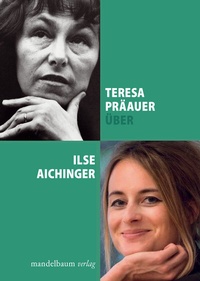 Enlarge image Cover: Über Ilse Aichinger - Mandelbaum Verlag eG
