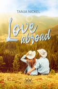 Cover: Love Abroad - Silberkrone Verlag