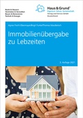 Cover: Immobilien&uuml;bergabe zu Lebzeiten - Haus & Grund Deutschland