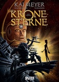 Cover: Die Krone der Sterne (Comic). Band 2 (von 3) - Splitter-Verlag