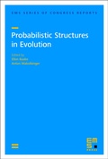 Cover: Probabilistic Structures in Evolution - EMS Press