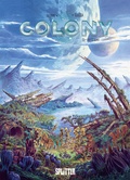 Cover: Colony. Band 5 - Splitter-Verlag