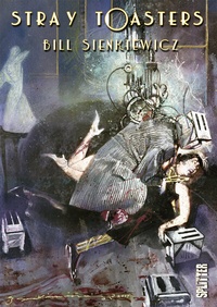 Enlarge image Cover: Stray Toasters - Splitter-Verlag