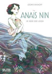 Abbildung von: Anaïs Nin - Splitter-Verlag