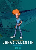 Cover: Jonas Valentin Gesamtausgabe. Band 1 - Splitter-Verlag