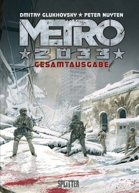 Abbildung von: Metro 2033 (Comic) Gesamtausgabe - Splitter-Verlag