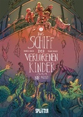 Cover: Das Schiff der verlorenen Kinder. Band 1 - Splitter-Verlag