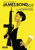 Cover: James Bond Stories 2: Goldfinger (limitierte Edition) - Splitter-Verlag