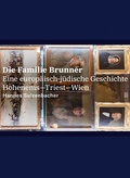 Cover: Die Familie Brunner - Bucher Verlag GmbH