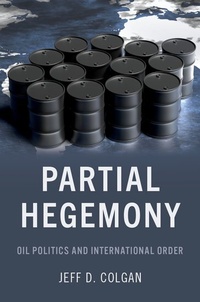 Abbildung von: Partial Hegemony - Oxford University Press Inc