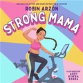 Cover: Strong Mama - Little, Brown Young Readers
