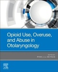 Cover: Opioid Use, Overuse, and Abuse in Otolaryngology - Elsevier