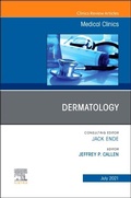 Cover: Dermatology, An Issue of Medical Clinics of North America: Volume 105-4 - Elsevier