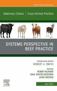 Abbildung von: Imaging of Systems Perspective in Beef Practice, An Issue of Veterinary Clinics of North America: Food Animal Practice, E-Book - Elsevier